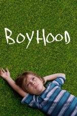 Nonton Film Boyhood (2014) Terbaru Subtitle Indonesia