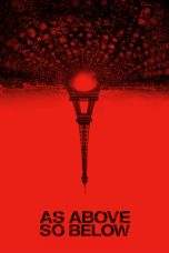 Nonton Film As Above, So Below (2014) Terbaru Subtitle Indonesia
