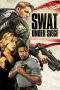 Nonton Film S.W.A.T. Under Siege (2017) Terbaru Subtitle Indonesia