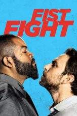 Nonton Film Fist Fight (2017) Terbaru Subtitle Indonesia
