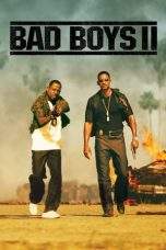 Nonton Film Bad Boys II (2003) Terbaru Subtitle Indonesia