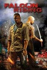 Nonton Film Falcon Rising (2014) Terbaru Subtitle Indonesia