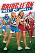 Nonton Film Bring It On: In It to Win It (2007) Terbaru Subtitle Indonesia