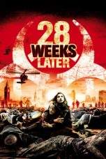 Nonton Film 28 Weeks Later (2007) Terbaru Subtitle Indonesia