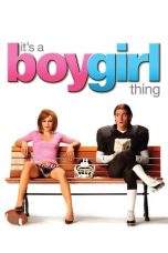 Nonton Film It’s a Boy Girl Thing (2006) Terbaru Subtitle Indonesia