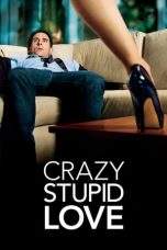 Nonton Film Crazy, Stupid, Love (2011) Terbaru Subtitle Indonesia