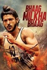 Nonton Film Bhaag Milkha Bhaag (2013) Terbaru Subtitle Indonesia