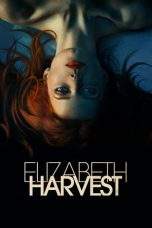 Nonton Film Elizabeth Harvest (2018) Terbaru Subtitle Indonesia