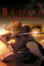 Nonton Film Blood: The Last Vampire (2000) Terbaru Subtitle Indonesia
