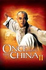 Nonton Film Once Upon a Time in China II (1992) Terbaru Subtitle Indonesia