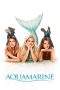 Nonton Film Aquamarine (2006) Terbaru Subtitle Indonesia