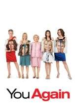 Nonton Film You Again (2010) Terbaru Subtitle Indonesia