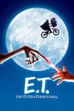 Nonton Film E.T. the Extra-Terrestrial (1982) Terbaru Subtitle Indonesia