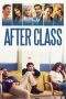 Nonton Film After Class (2019) Terbaru Subtitle Indonesia