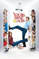 Nonton Film Yours, Mine & Ours (2005) Terbaru Subtitle Indonesia