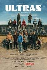 Nonton Film Ultras (2020) Terbaru Subtitle Indonesia