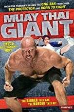 Nonton Film Muay Thai Giant (2008) Terbaru Subtitle Indonesia