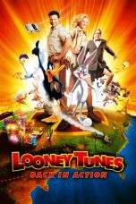 Nonton Film Looney Tunes: Back in Action (2003) Terbaru Subtitle Indonesia