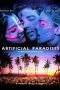 Nonton Film Artificial Paradises (2012) Terbaru Subtitle Indonesia