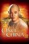 Nonton Film Once Upon a Time in China III (1993) Terbaru Subtitle Indonesia