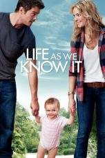 Nonton Film Life As We Know It (2010) Terbaru Subtitle Indonesia