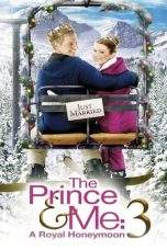 Nonton Film The Prince & Me 3: A Royal Honeymoon (2008) Terbaru Subtitle Indonesia