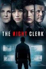 Nonton Film The Night Clerk (2020) Terbaru Subtitle Indonesia