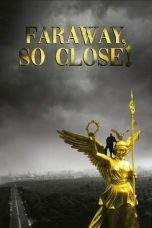 Nonton Film Faraway, So Close! (1993) Terbaru Subtitle Indonesia