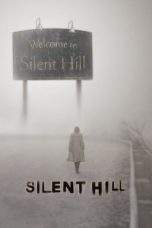 Nonton Film Silent Hill (2006) Terbaru Subtitle Indonesia