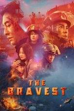 Nonton Film The Bravest (2019) Terbaru Subtitle Indonesia