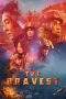Nonton Film The Bravest (2019) Terbaru Subtitle Indonesia