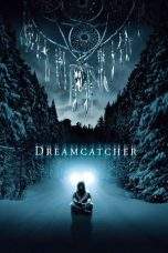 Nonton Film Dreamcatcher (2003) Terbaru Subtitle Indonesia