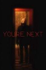 Nonton Film You’re Next (2011) Terbaru Subtitle Indonesia