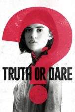 Nonton Film Truth or Dare (2018) Terbaru Subtitle Indonesia