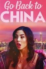 Nonton Film Go Back to China (2019) Terbaru Subtitle Indonesia