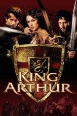 Nonton Film King Arthur (2004) Terbaru Subtitle Indonesia