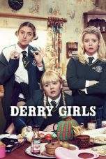 Nonton Film Derry Girls (2018) Season 1-2 Complete Terbaru Subtitle Indonesia