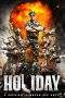 Nonton Film Holiday (2014) Terbaru Subtitle Indonesia
