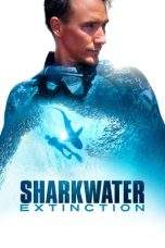 Nonton Film Sharkwater Extinction (2018) Terbaru Subtitle Indonesia