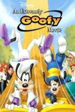 Nonton Film An Extremely Goofy Movie (2000) Terbaru Subtitle Indonesia