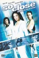 Nonton Film So Close (2002) Terbaru Subtitle Indonesia