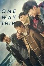 Nonton Film One Way Trip (2016) Terbaru Subtitle Indonesia