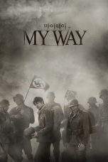 Nonton Film My Way (2011) Terbaru Subtitle Indonesia
