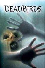 Nonton Film Dead Birds (2004) Terbaru Subtitle Indonesia