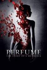 Nonton Film Perfume: The Story of a Murderer (2007) Terbaru Subtitle Indonesia