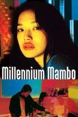 Nonton Film Millennium Mambo (2001) Terbaru Subtitle Indonesia