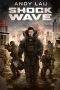 Nonton Film Shock Wave (2017) Terbaru Subtitle Indonesia