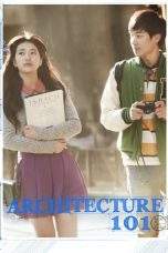 Nonton Film Architecture 101 (2012) Terbaru Subtitle Indonesia
