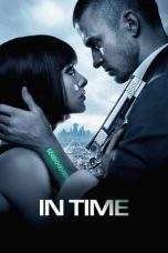 Nonton Film In Time (2011) Terbaru Subtitle Indonesia