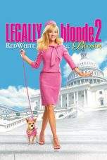 Nonton Film Legally Blonde 2: Red, White & Blonde (2003) Terbaru Subtitle Indonesia